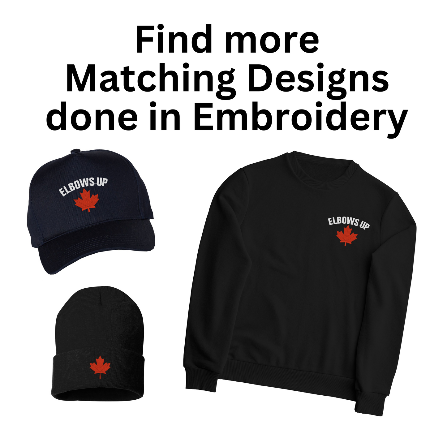 Elbow Up Canada Embroidered Sweatshirt, Buy Canadian