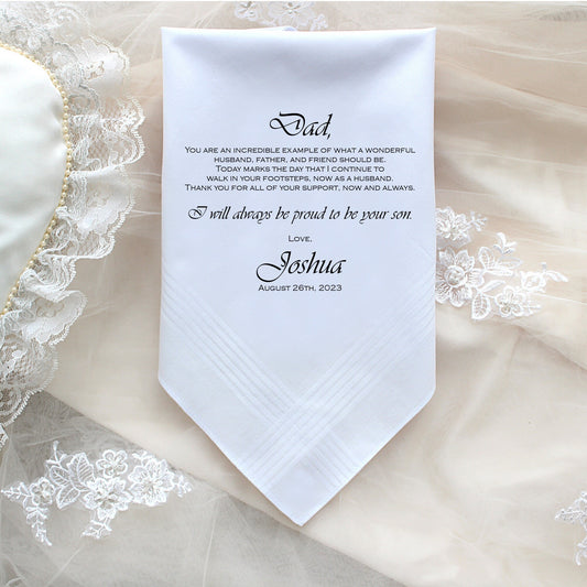 Father of the Groom handkerchief from Groom, You are an incredible example of, custom PRINTED wedding handkerchief, Personalized. ViCop[46]