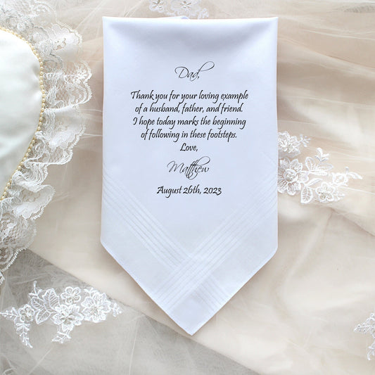 Father of the Groom handkerchief from Groom, thank you for your loving EXAMPLE, custom PRINTED wedding handkerchief, Personalized. FPRI[142]