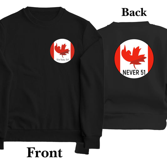 Never 51 Maple Leaf Flipping the Bird Sweatshirt, Front and Back Prints, Buy Canadian Merch